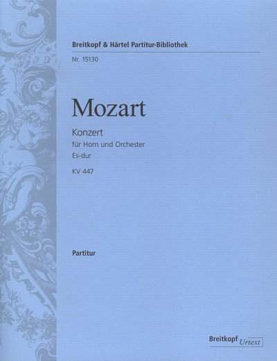 W.A. Mozart: Hornkonzert [Nr. 3] Es-dur KV 4, HrnOrch (Part)