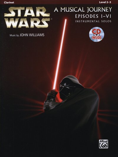 J. Williams: Star Wars - A Musical Journey, Klar (+OnlAudio)
