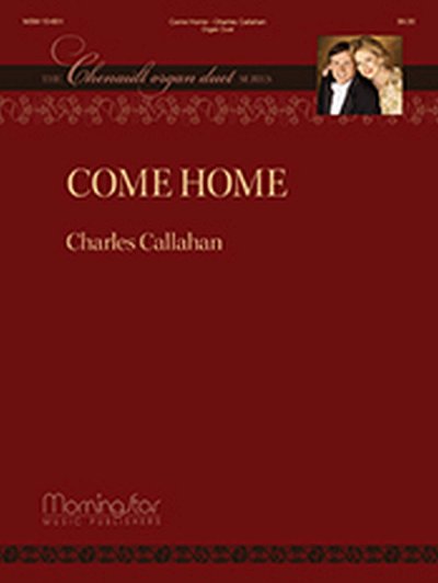 C. Callahan: Come Home, Org