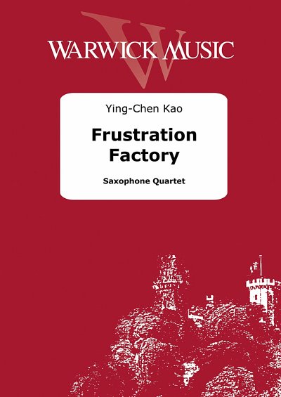 Frustration Factory, 4Sax (Pa+St)