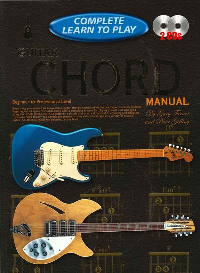 G. Turner: Complete Learn To Play Chord, Git (+CD)