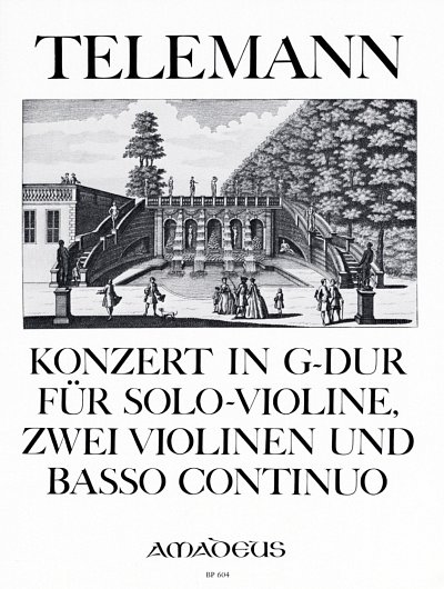 G.P. Telemann: Konzert G-Dur fuer Solo-Violine, zwei Violine