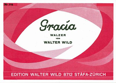 Wild Walter: Gracia