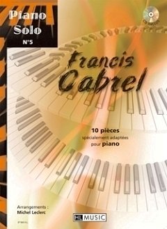 F. Cabrel: Piano solo n°5 : Francis Cabrel, Klav (+CD)