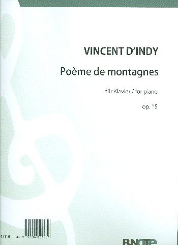 V. d'Indy y otros.: Poème des Montagnes für Klavier op.15