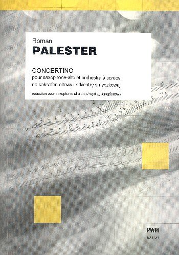 R. Palester: Concertino, ASaxKlav (KlavpaSt)