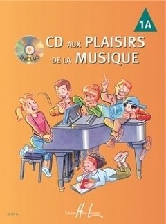 CD aux Plaisirs de la musique Vol.1A, Klav (+CD)