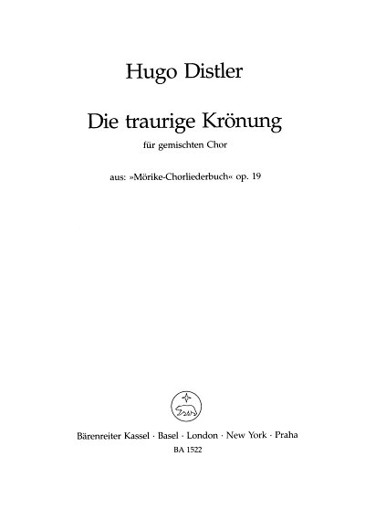H. Distler: Die traurige Krönung (Es war ein König Milesint) op. 19