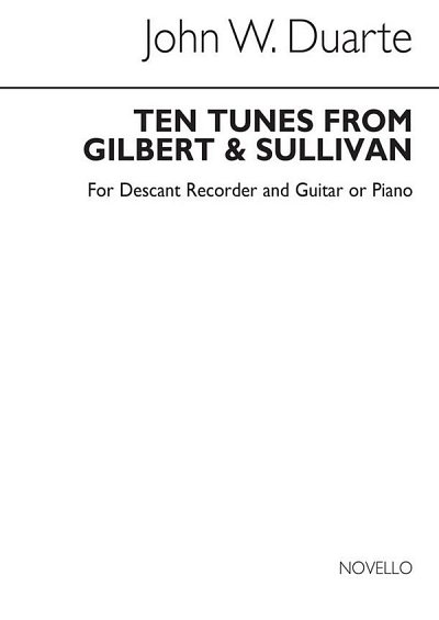 Ten Tunes From Gilbert & Sullivan (Bu)