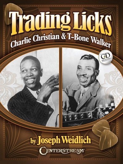 Trading Licks: Charlie Christian & T-Bone Walker, Git (+CD)