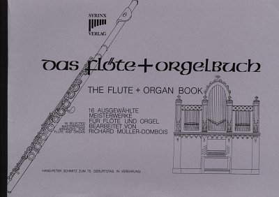 AQ: R. Müller-Dombois: Das Flöte- und Orgel, FlOrg/ (B-Ware)