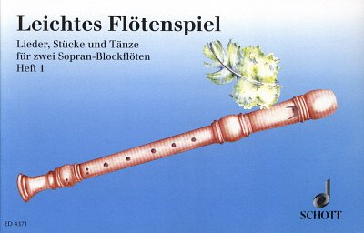 E. Werdin: Leichtes Flötenspiel Band 1, 2SbflKlav (Sppa)