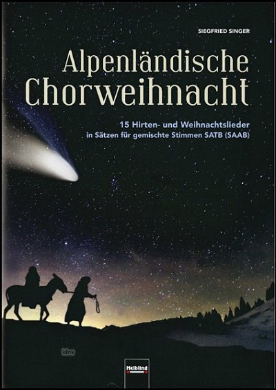 T.T.S.B.[.S. Siegfried: Alpenlaendische Chorweihnacht.