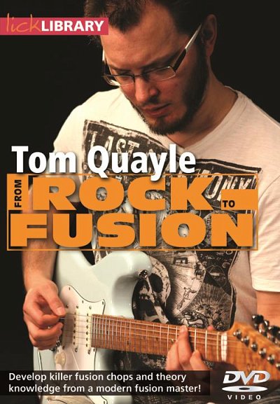 From Rock To Fusion By Tom Quayle, Git (DVD)