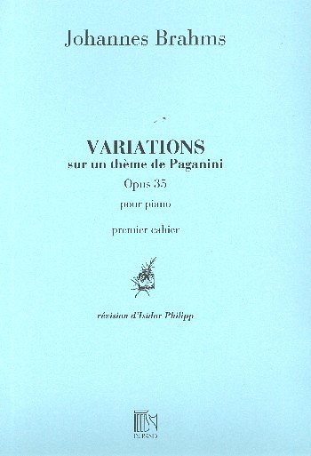 J. Brahms: Variations sur un thème de Paganini Opus 35, Klav