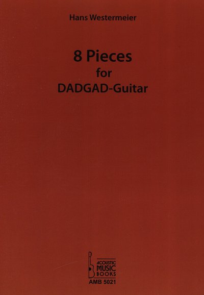 H. Westermeier: 8 Pieces For Dadgad Guitar