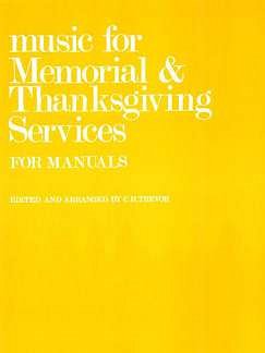 Music For Memorial And Thanksgiving Services, Org