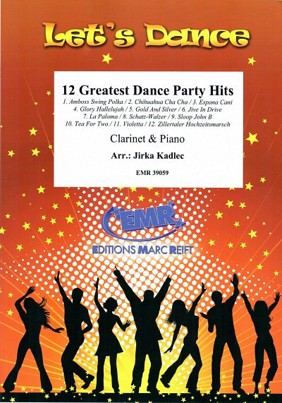 J. Kadlec: 12 Greatest Dance Party Hits, KlarKlv
