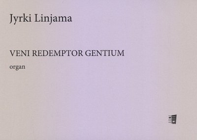 L. Jyrki: Veni redemptor gentium, Orgel