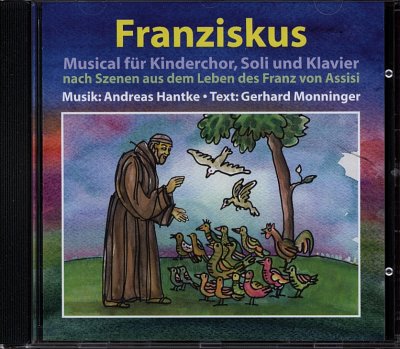 A. Hantke: Franziskus (CD)