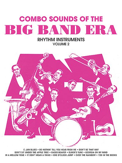 Combo Sounds of the Big Band Era, Volume 2, Jazzens (Bu)