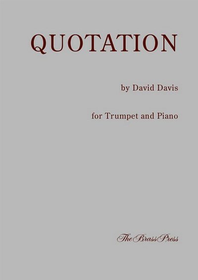 D. Davis: Quotation, TrpKlav (KlavpaSt)