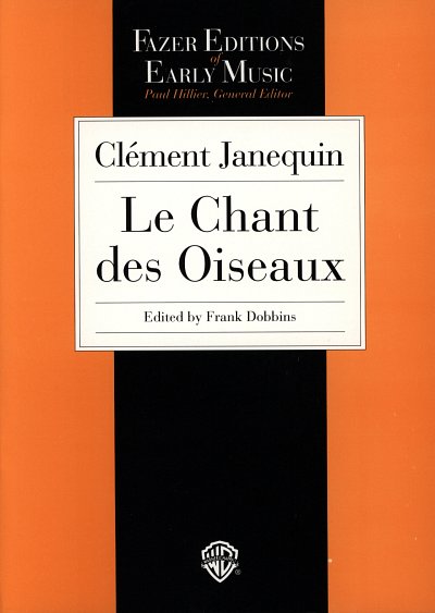 C. Janequin: Le Chant des Oiseaux, Ch (Chpa)