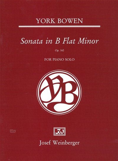 Bowen York: Sonata B-Moll Op 160