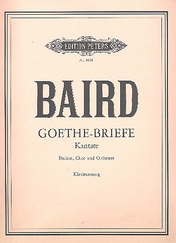Baird Tadeusz: Kantate Goethe