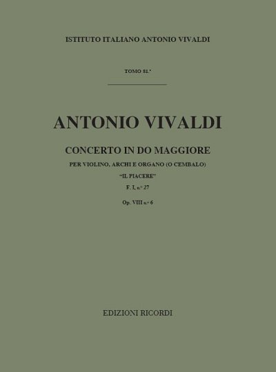 A. Vivaldi y otros.: Concerto Per Violino, Archi e BC: In Do Rv 180