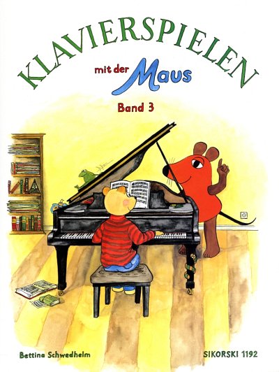 B. Schwedhelm: Klavierspielen mit der Maus 3, Klav