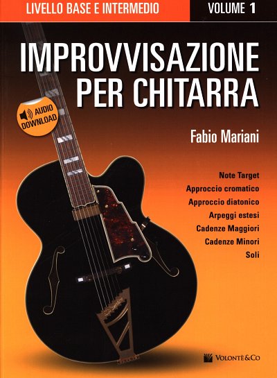F. Mariani: Improvvisazione per chitarra 1, E-Git (+Onl)
