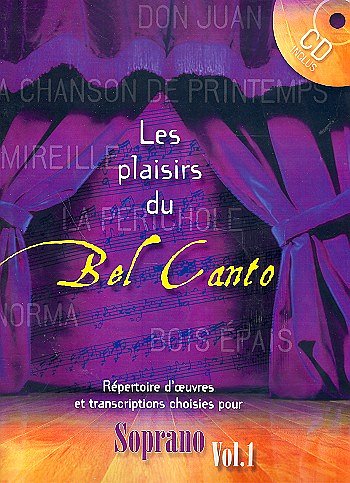 Les plaisirs du Bel Canto 1, GesSKlav (+CD)