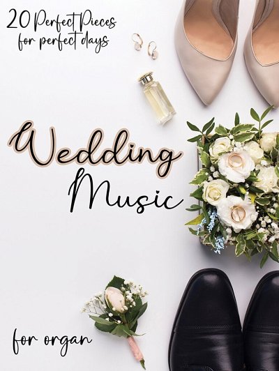 Wedding Music for Organ, Org