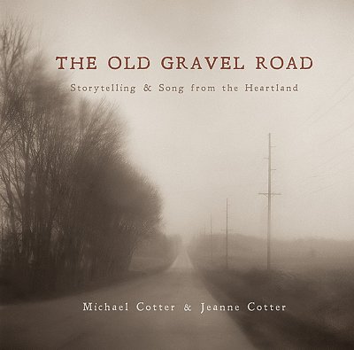 The Old Gravel Road, Ch (CD)