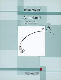 M. Ursula: Aphorisms I (2009), Violine