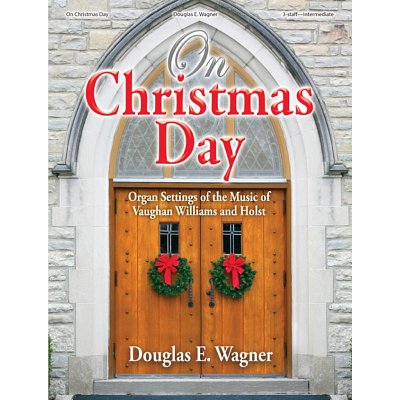 D.E. Wagner: On Christmas Day