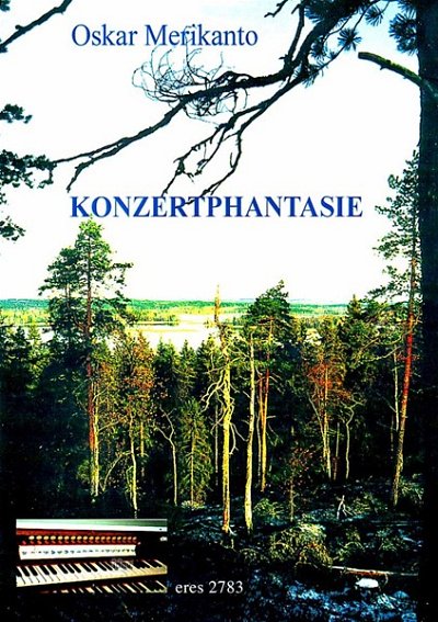 Merikanto Oskar: Konzertphantasie Eres Estonian Edition