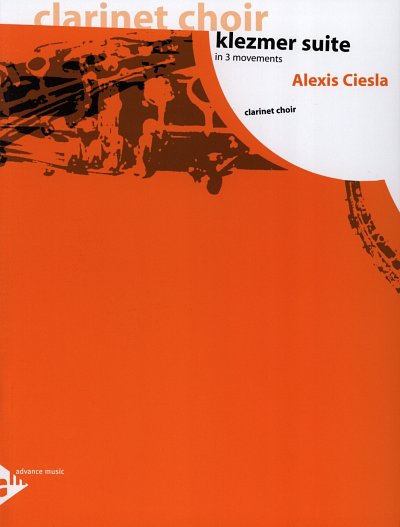 A. Ciesla: Klezmer Suite in 3 Mov..., Klarinetten-Ensemble