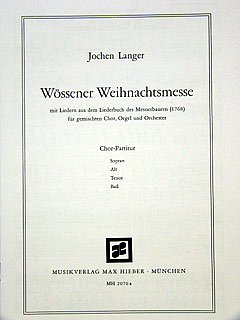 J. Langer y otros.: Wössener Weihnachtsmesse
