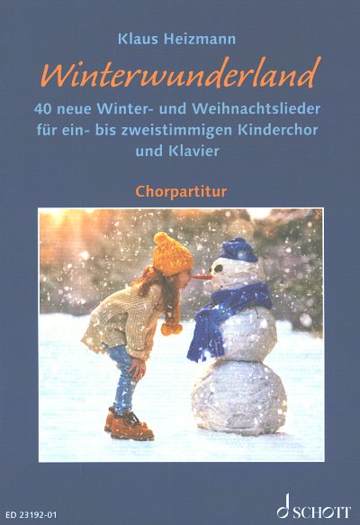 K. Heizmann: Winterwunderland, KchKlav (Chpa)