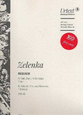 J.D. Zelenka: Requiem D-dur ZWV 46, 4GesGchOrch (Vla)