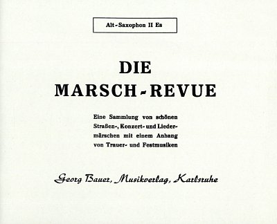 Die Marsch-Revue, Blask (St2EsAsax)