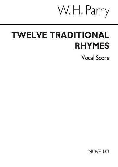Twelve Traditional Rhymes (Chpa)