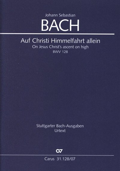 J.S. Bach: Auf Christi Himmelfahrt allein, 3SolGchOrch (Stp)