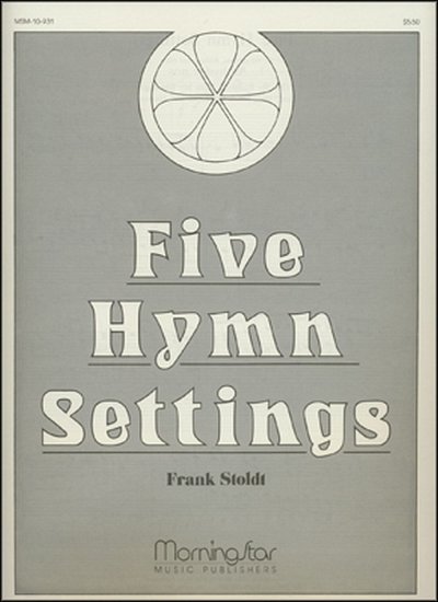 Five Hymn Settings, Org