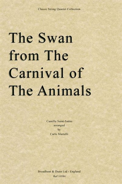 C. Saint-Saëns: The Swan from The Carnival, 2VlVaVc (Stsatz)
