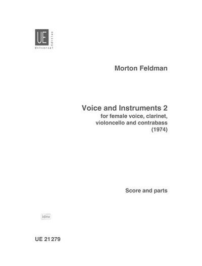 M. Feldman: Voice and Instruments 2  (Pa+St)