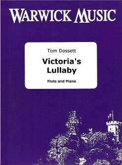 T. Dossett: Victoria's Lullaby, FlKlav (KlavpaSt)