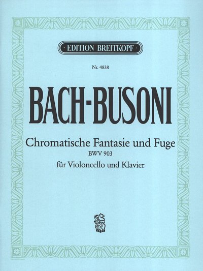 J.S. Bach: Chromatische Fantasie und Fuge, VcKlav (KlavpaSt)
